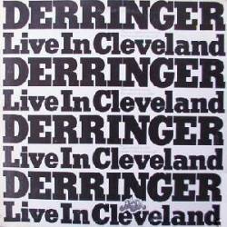 Rick Derringer : Live in Cleveland